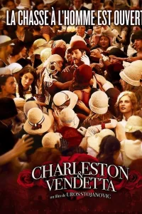 Charleston & Vendetta