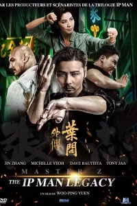 Ip Man Legacy : Master Z