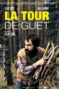 La tour de guet