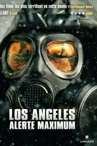 Los Angeles : Alerte maximum