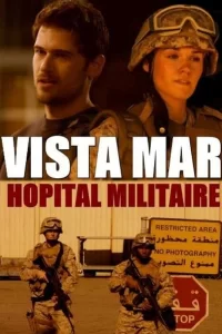 Vista Mar : Hôpital Militaire en streaming vf et vostfr